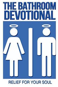 Bathroom Devotional