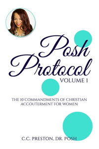 POSH PROTOCOL Volume 1