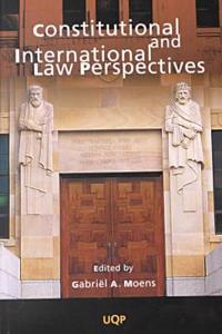 Constitutional and International Law Perspectives