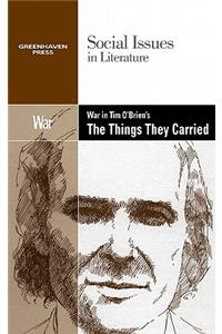 War in Tim O'Brien's the Things They Carried