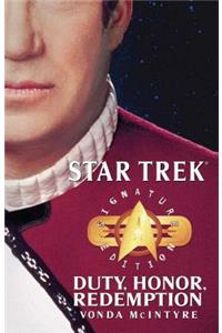 Star Trek: Signature Edition: Duty, Honor, Redemption