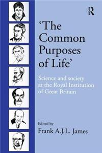 ‘The Common Purposes of Life’