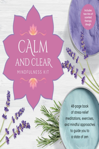 Calm and Clear Mindfulness Kit