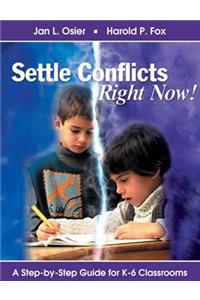 Settle Conflicts Right Now!