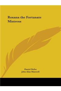 Roxana the Fortunate Mistress