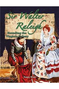 Sir Walter Raleigh