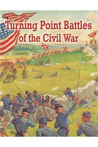 Turning Point Battles of the Civil War