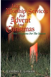 Lite Worship Services for Advent and Christmas