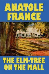 Elm-Tree on the Mall
