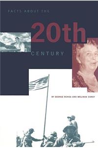 Facts about the 20th Century