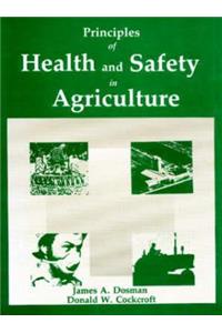 Principles of Health and Safety in Agriculture