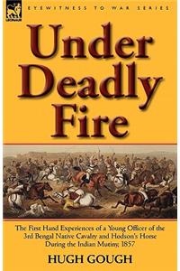 Under Deadly Fire