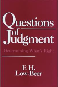 Questions of Judgment