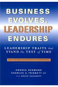 Business Evolves, Leadership Endures