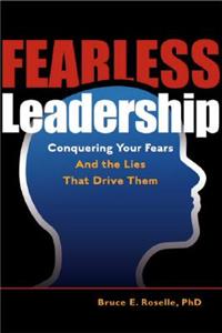 Fearless Leadership