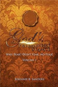 Gods' Preeminent Stance -Vol 1