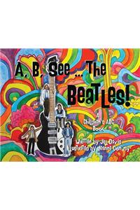 A, B, See the Beatles!
