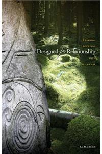 Designed for Relationship