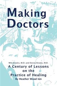 Making Doctors