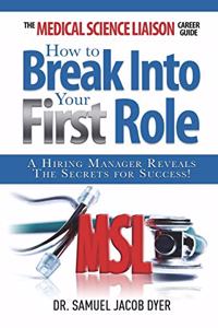 Medical Science Liaison Career Guide