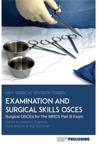Surgical Examination and Skills OSCEs