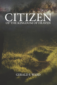 Citizen of the Kingdom of Heaven