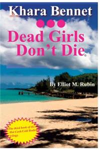 Dead Girls Don't Die