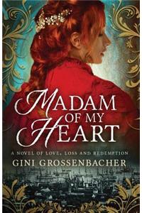 Madam of My Heart