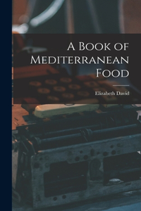 Book of Mediterranean Food