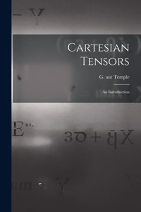 Cartesian Tensors