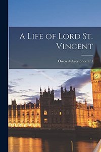 Life of Lord St. Vincent