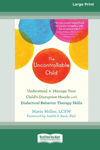 The Uncontrollable Child