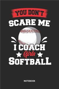 I Coach Girls Softball Notebook