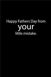 Fathers Mistake