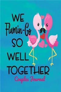 We Flamin-Go So Well Together Couples Journal