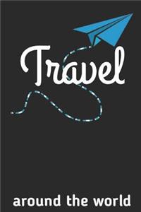 Travel Around The World