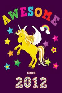 Awesome Since 2012