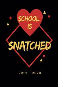 School is Snatched
