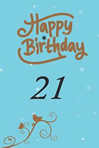 Happy birthday 21