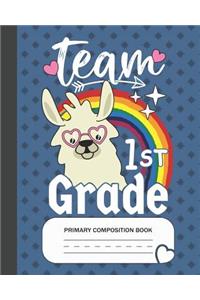 Team 1st Grade - Primary Composition Book