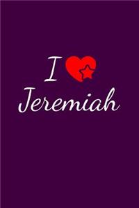 I love Jeremiah