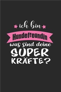 Ich Bin Hundefreundin Was Sind Deine Superkräfte?