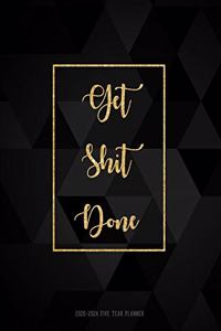 Get Shit Done