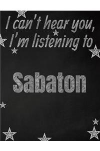 I can't hear you, I'm listening to Sabaton creative writing lined notebook