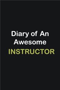Diary Of An Awesome Instructor