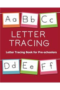 Letter Tracing Book for Pre-schoolers