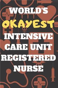 Intensive Care Unit Registered Nurse
