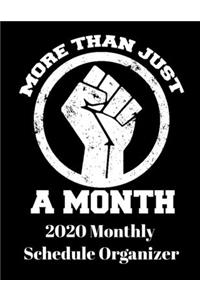 More Than Just A Month 2020 Monthly Schedule Organizer