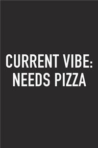 Current Vibe