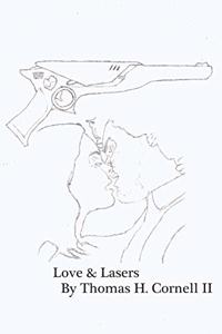 Love & Lasers